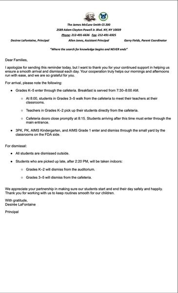 The school’s arrival and dismissal notice for families.