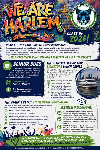Class of 2026 flyer for P.S. 200 fifth graders, hand-lettered “We Are Harlem” in graffiti style above the school’s panther seal, listing senior dues, the senior trip and the graduation ceremony.